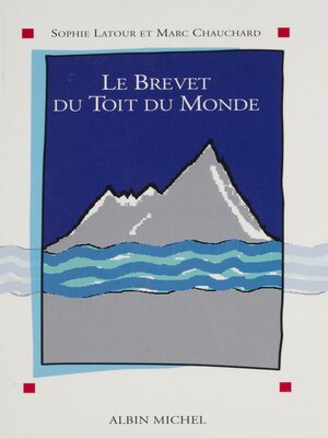 cover image of Le Brevet du toit du monde